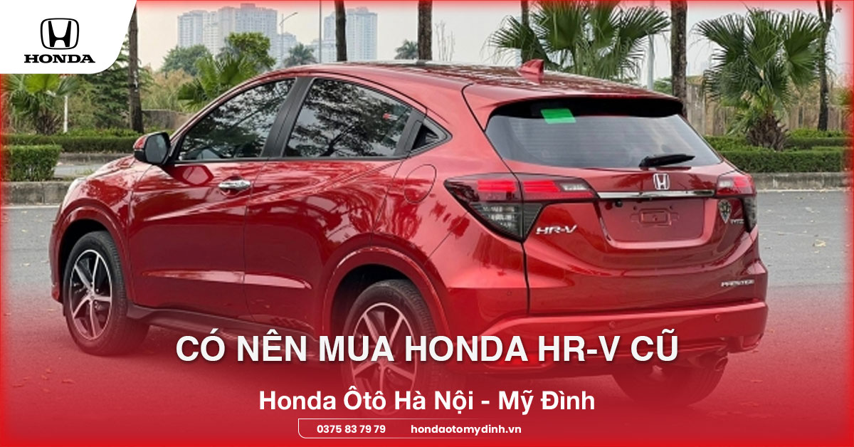 Có nên mua Honda HR-V cũ