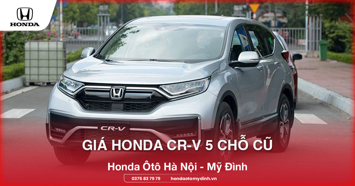 Giá Honda CR-V 5 chỗ cũ