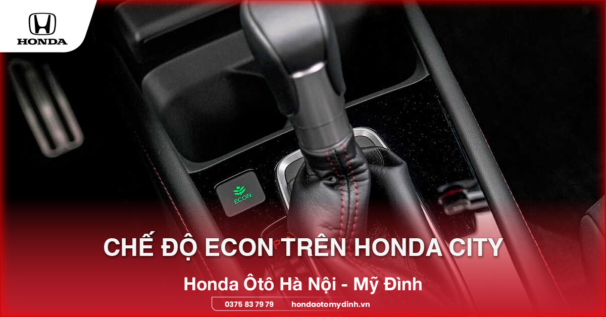 chế độ Econ trên Honda City