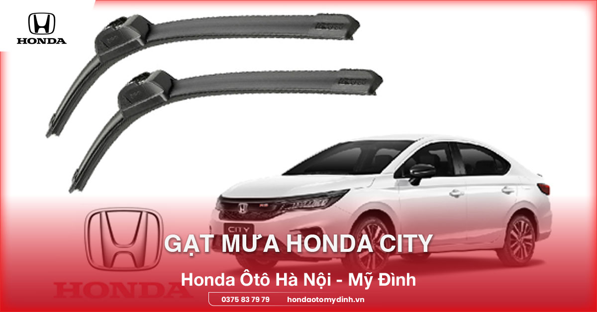 gạt mưa honda city