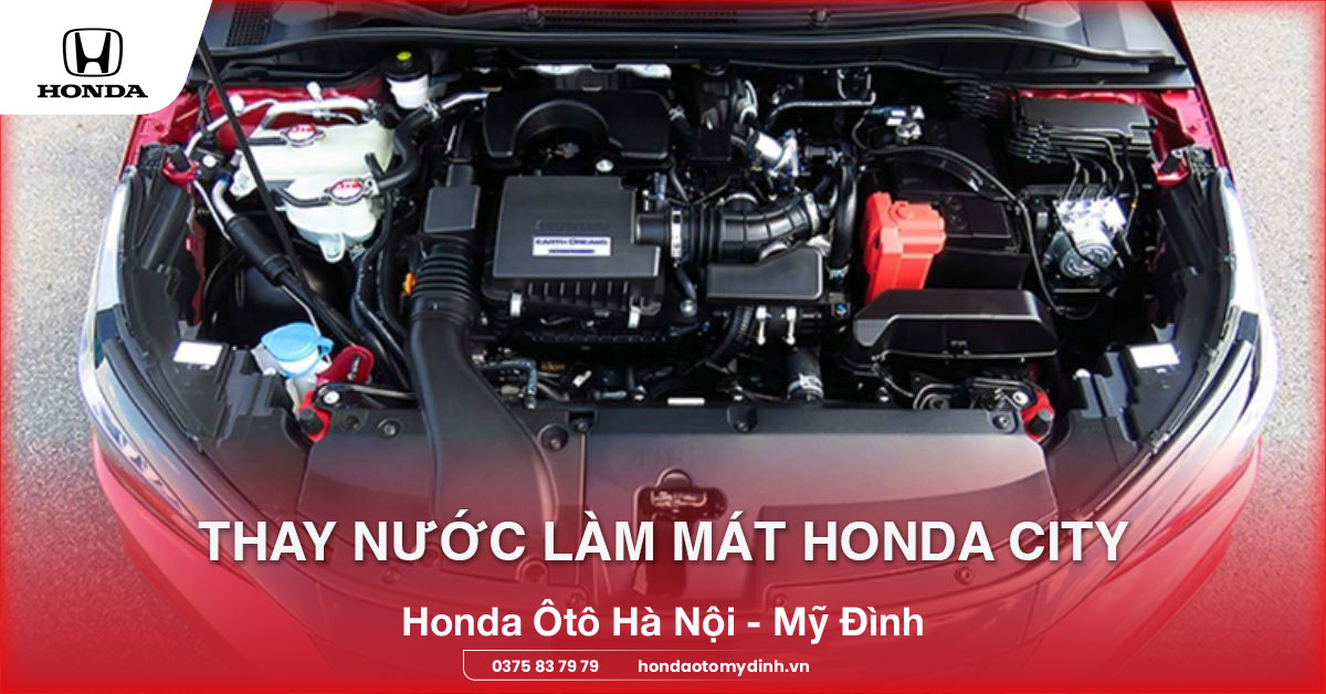 thay nước làm mát Honda City
