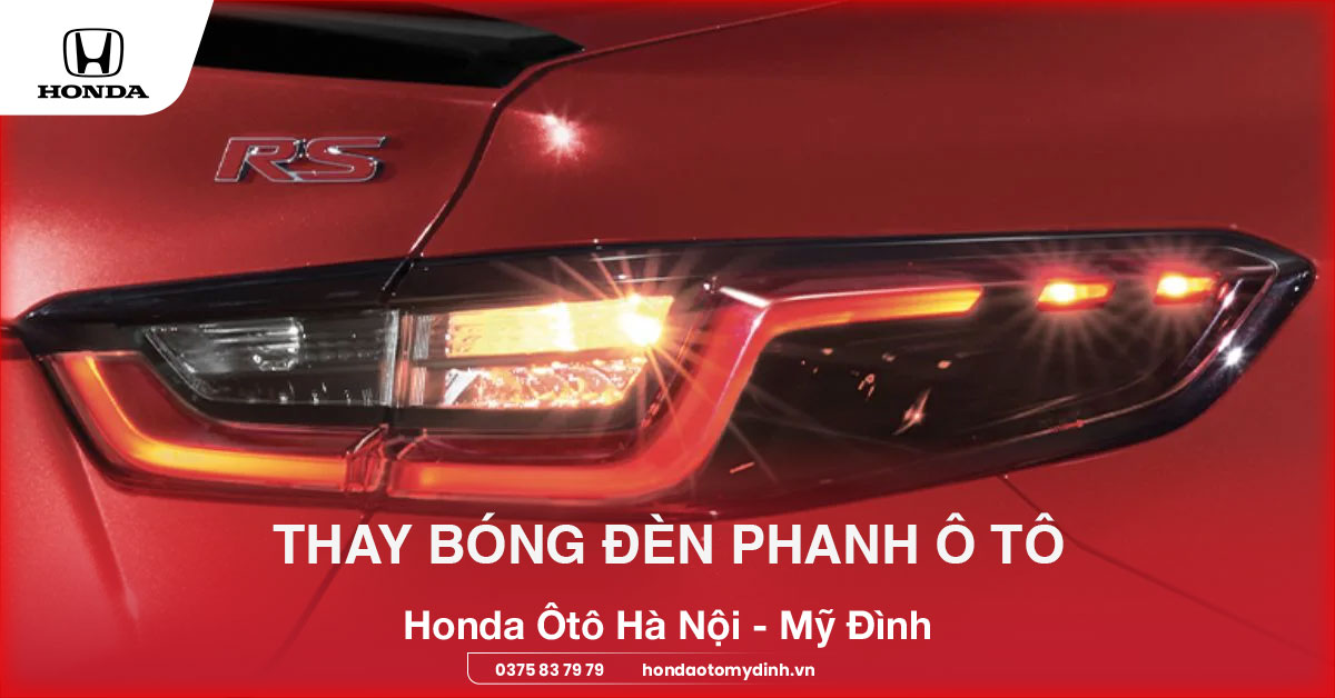 thay bóng đèn phanh ô tô