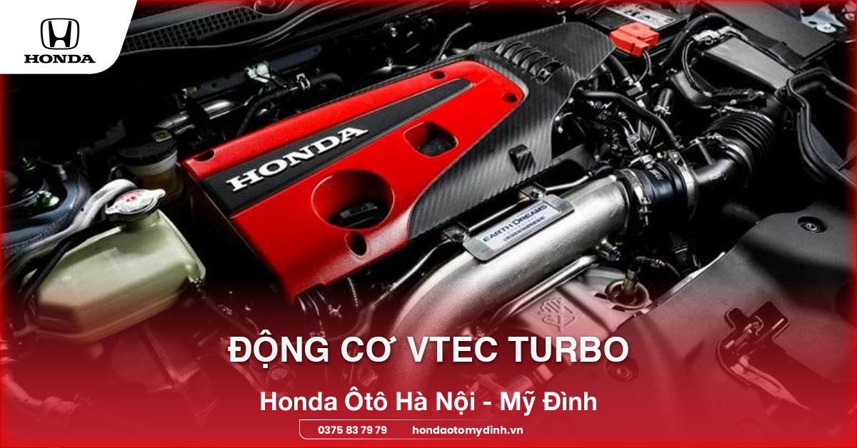 Động cơ VTEC TURBO