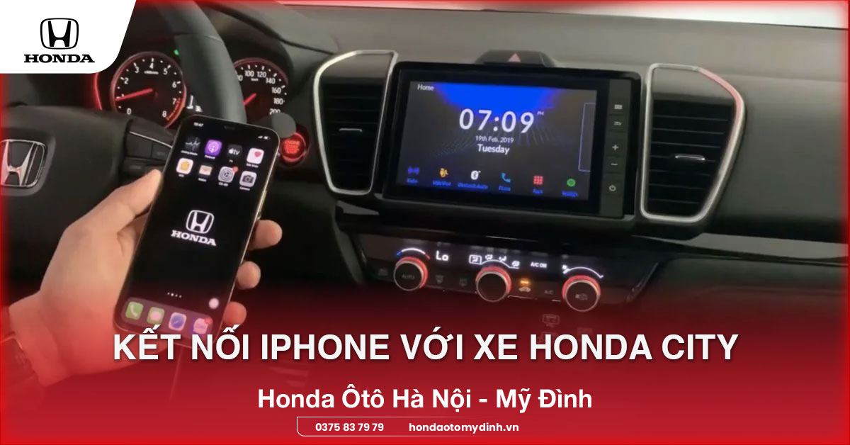 kết nối iPhone với xe Honda City