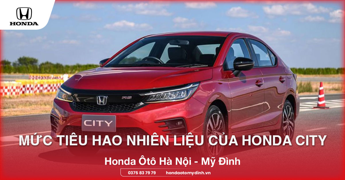 mức tiêu hao nhiên liệu của honda city
