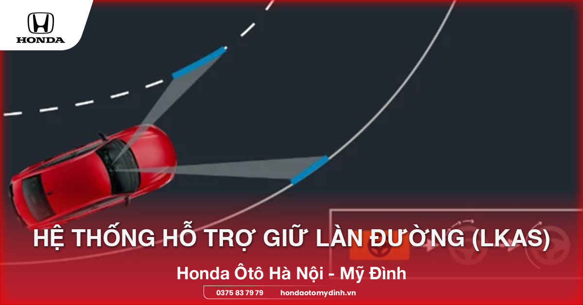 Hệ thống hỗ trợ giữ làn đường (LKAS)