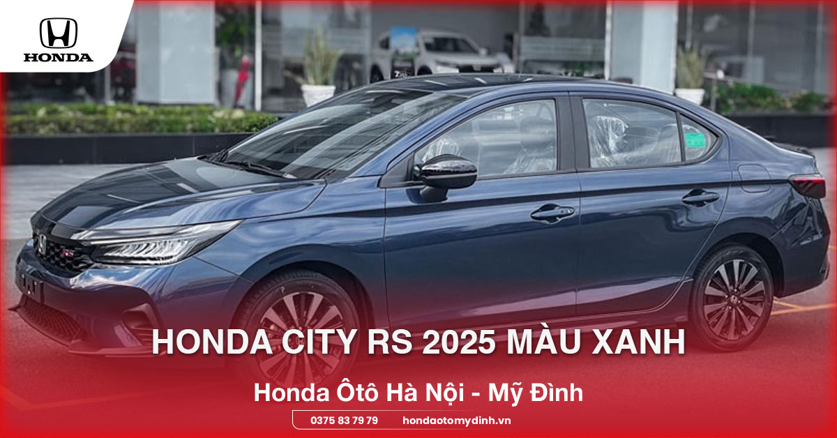 Honda City RS 2025 màu xanh
