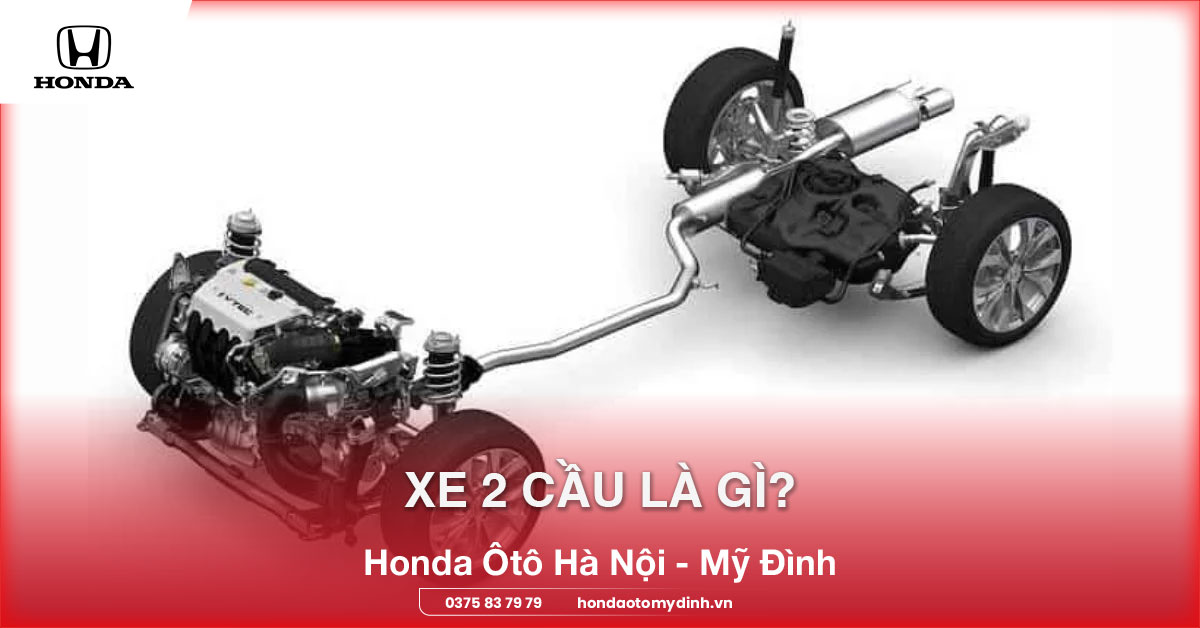 Xe 2 cầu là gì?