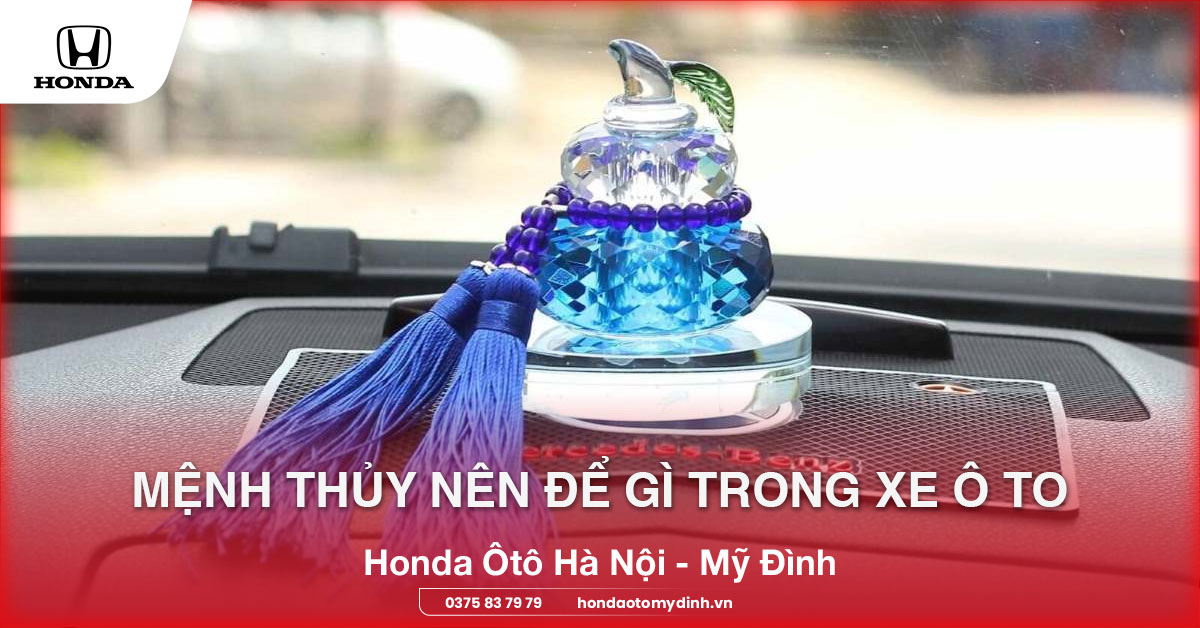 mệnh thủy nên để gì trong xe ô to
