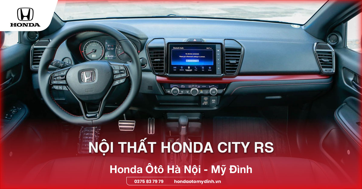 Nội thất Honda City RS 2025
