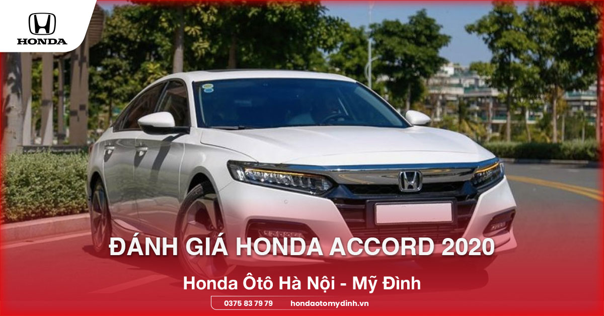 Đánh giá Honda Accord 2020