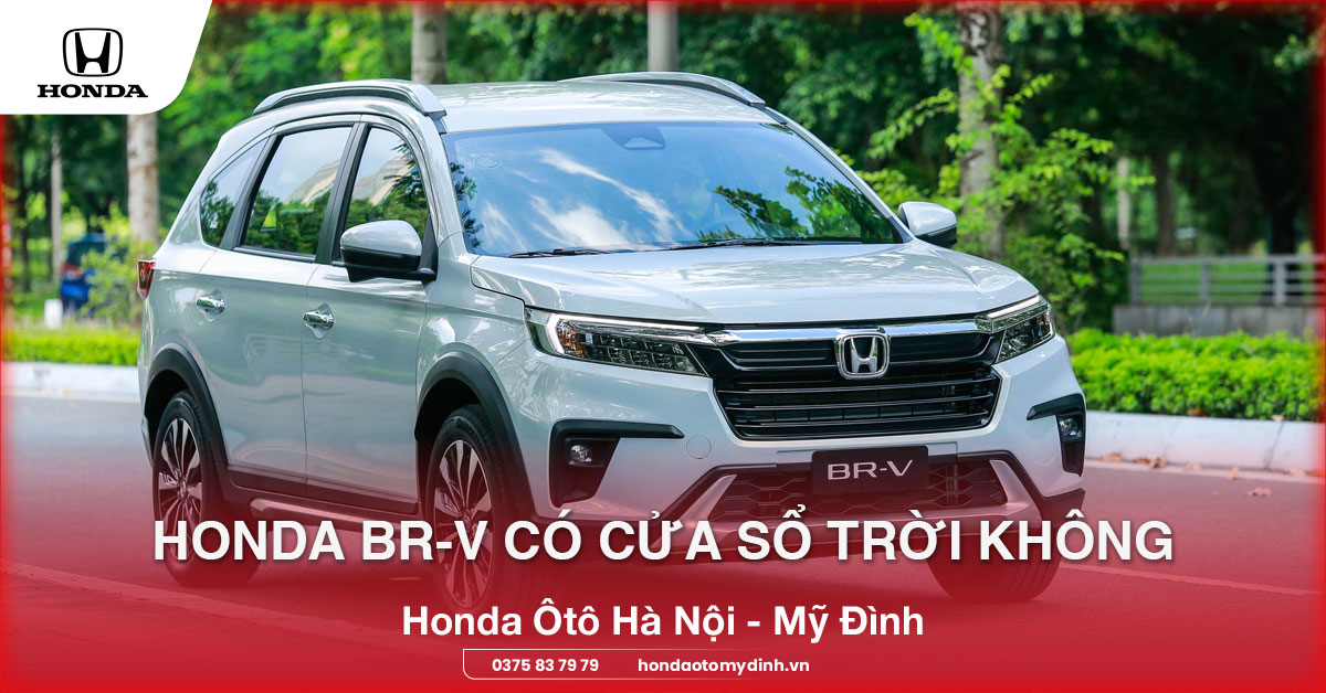Honda BRV có cửa sổ trời không