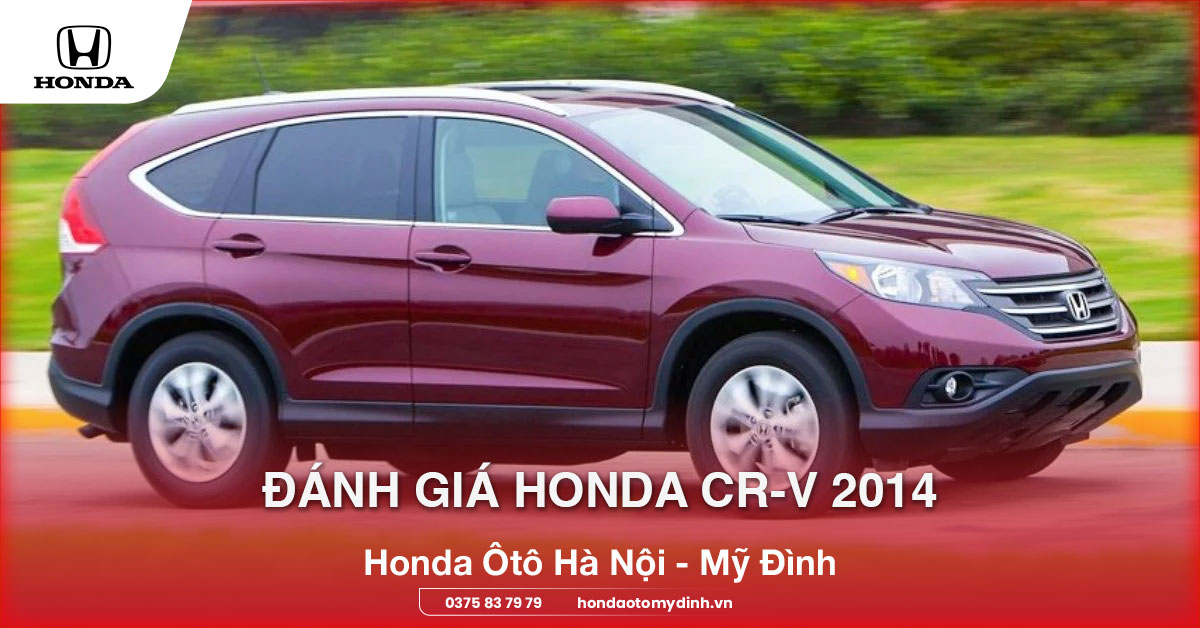 Đánh giá Honda CR-V 2014