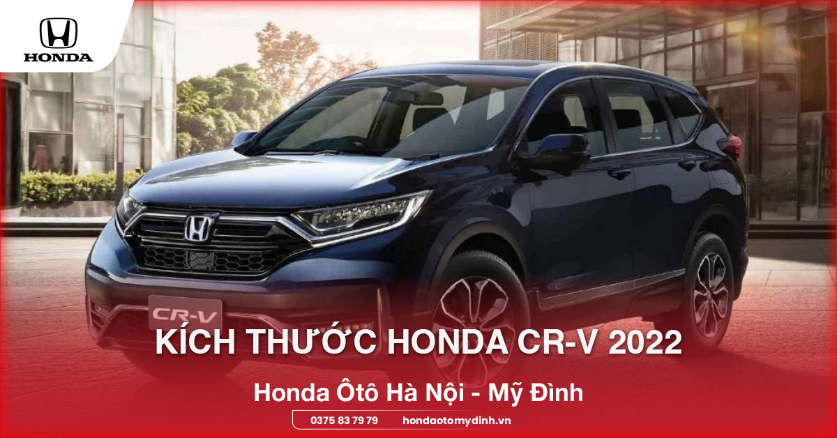 Kích thước Honda CR-V 2022