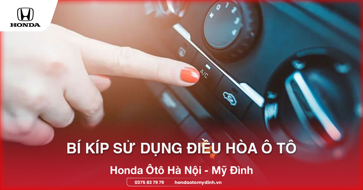 Bí kíp sử dụng điều hòa ô tô