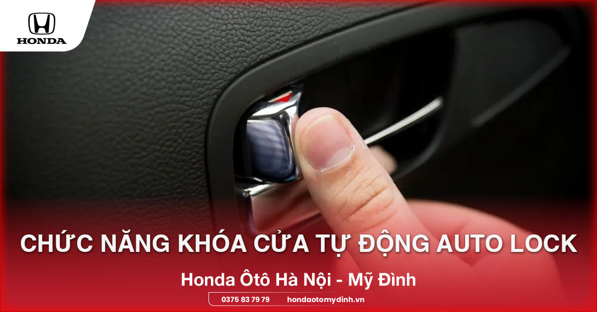 Chức năng khóa cửa tự động Auto Lock