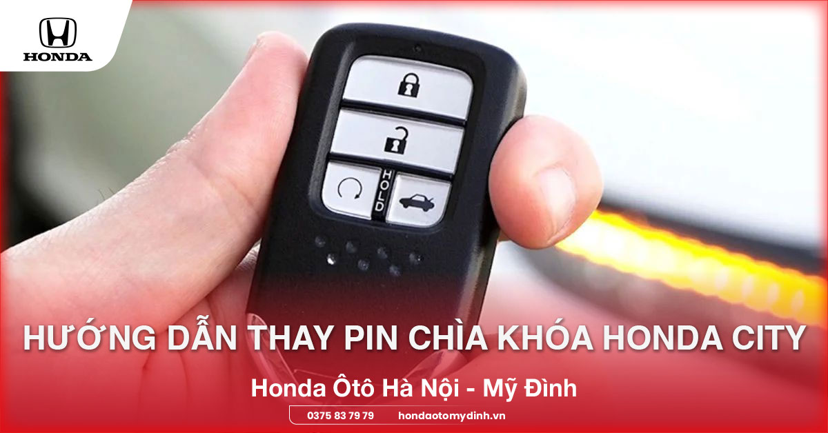 Hướng dẫn tự thay pin chìa khóa Honda City
