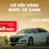 Honda Mỹ Đình ưu đãi Honda Accord tháng 8/2025