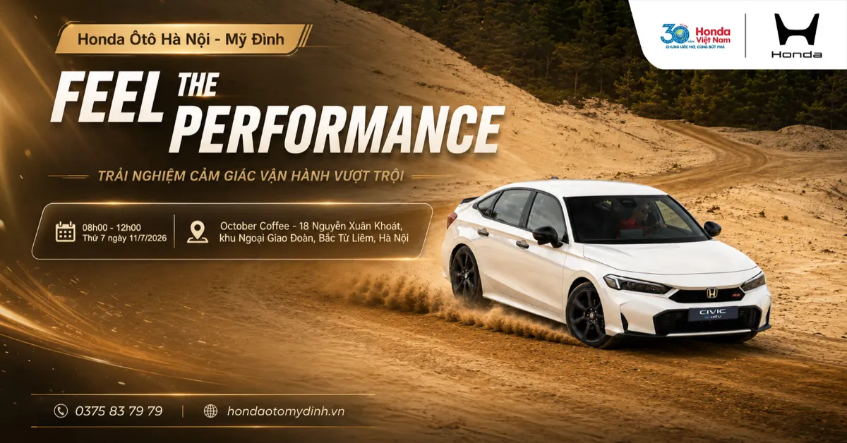Sự kiện lái thử xe Honda tháng 7/2026 tại Honda Ôtô Hà Nội - Mỹ Đình