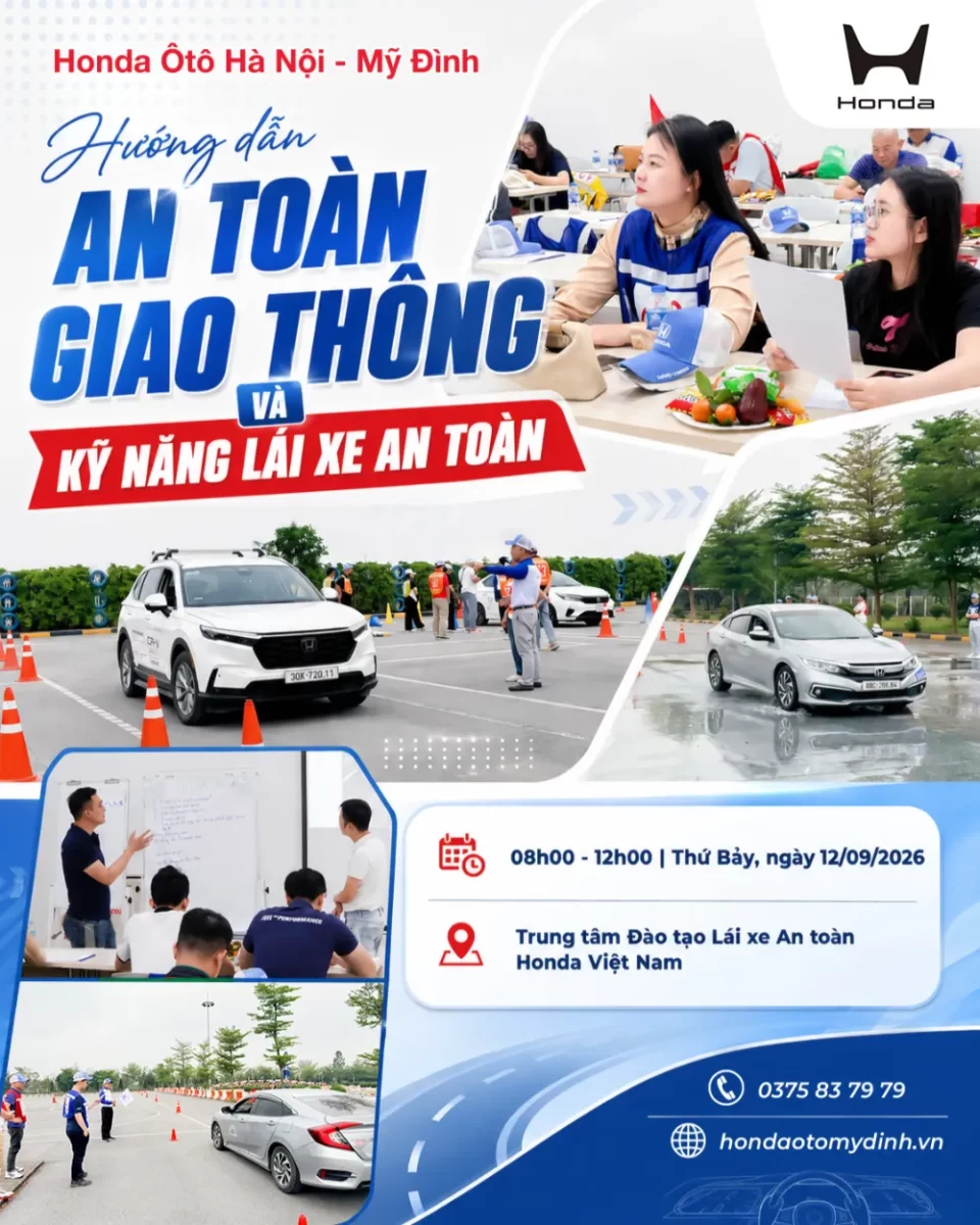 Honda Ôtô Hà Nội - Mỹ Đình tổ chức chương trình lái xe an toàn tháng 9/2026