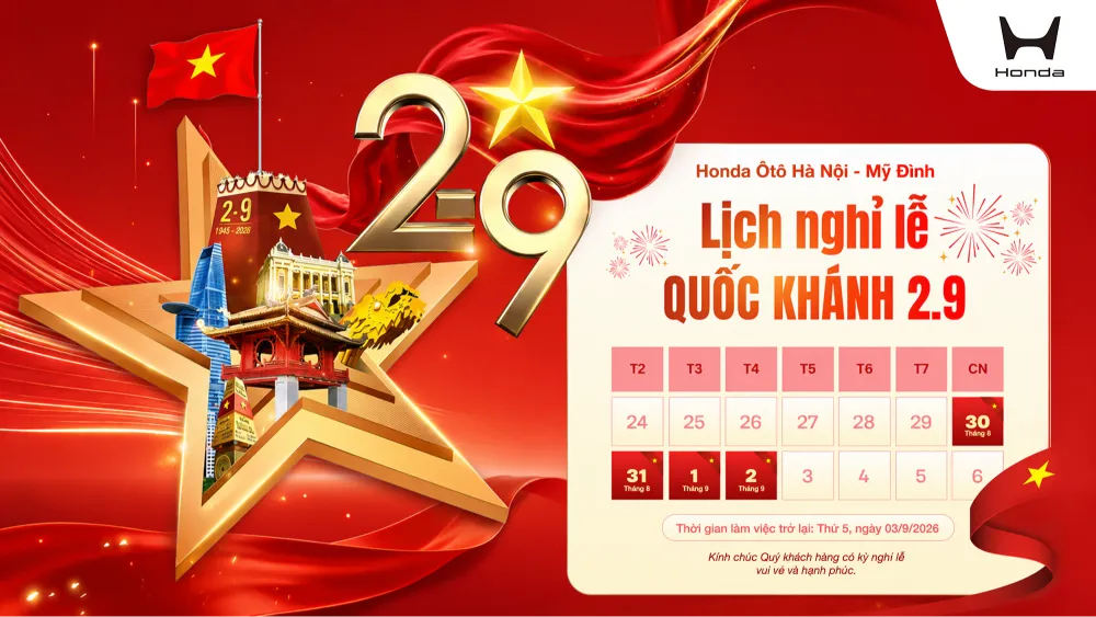 Honda Ôtô Mỹ Đình thông báo lịch nghỉ lễ Quốc khánh 2/9/2026